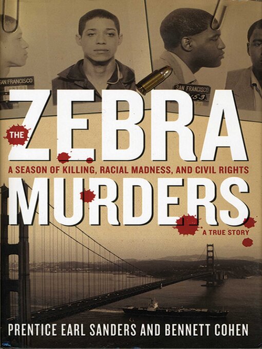 Title details for The Zebra Murders by Prentice Earl Sanders - Wait list